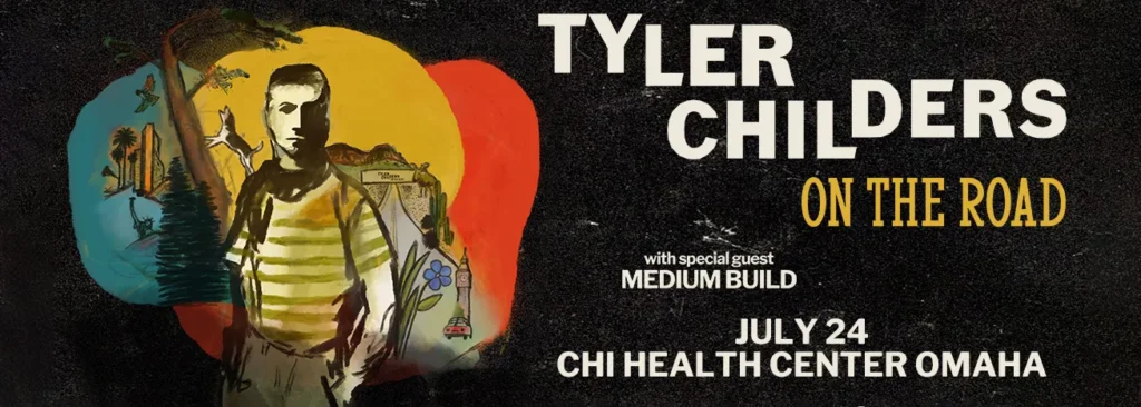 Tyler Childers at CHI Health Center Omaha