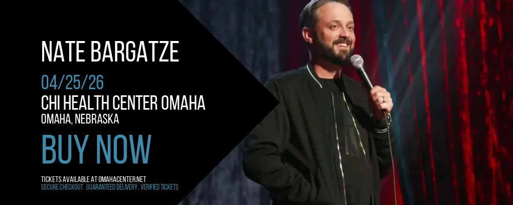 Nate Bargatze at CHI Health Center Omaha